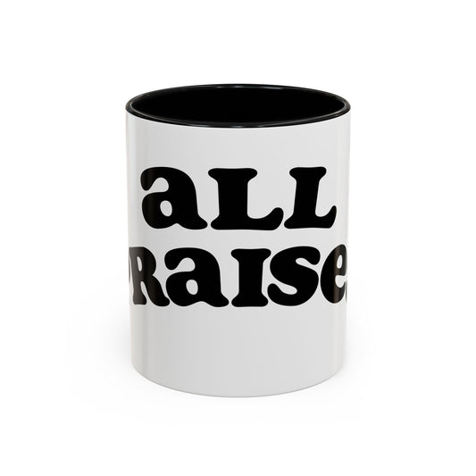 Coffee Mug — 'All Praises' Retro Script Accent Mug