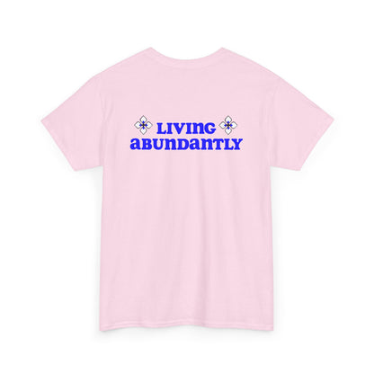 All Praises Tee — Living Abundantly Graphic T-Shirt