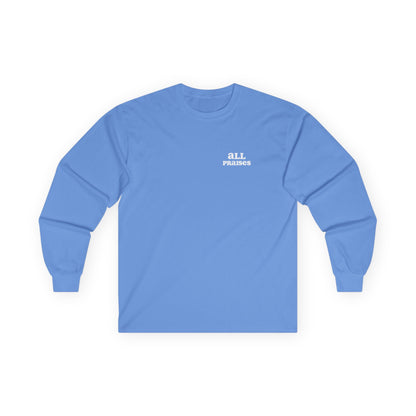 All Praises Long Sleeve Tee