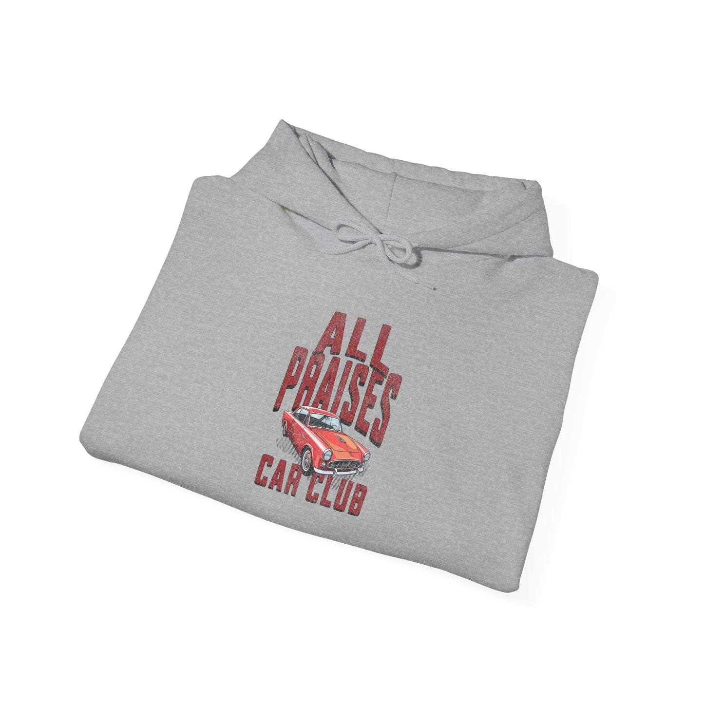 Car Club Hoodie — "All Praises" Vintage Race Car Graphic Pullover