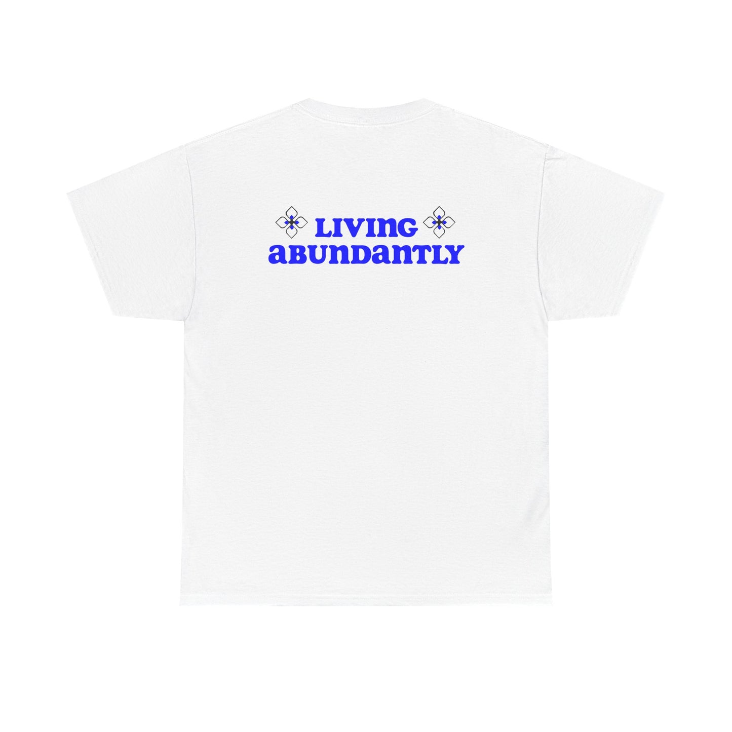 All Praises Tee — Living Abundantly Graphic T-Shirt