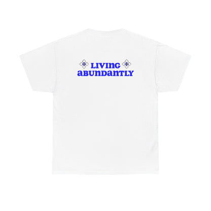 All Praises Tee — Living Abundantly Graphic T-Shirt