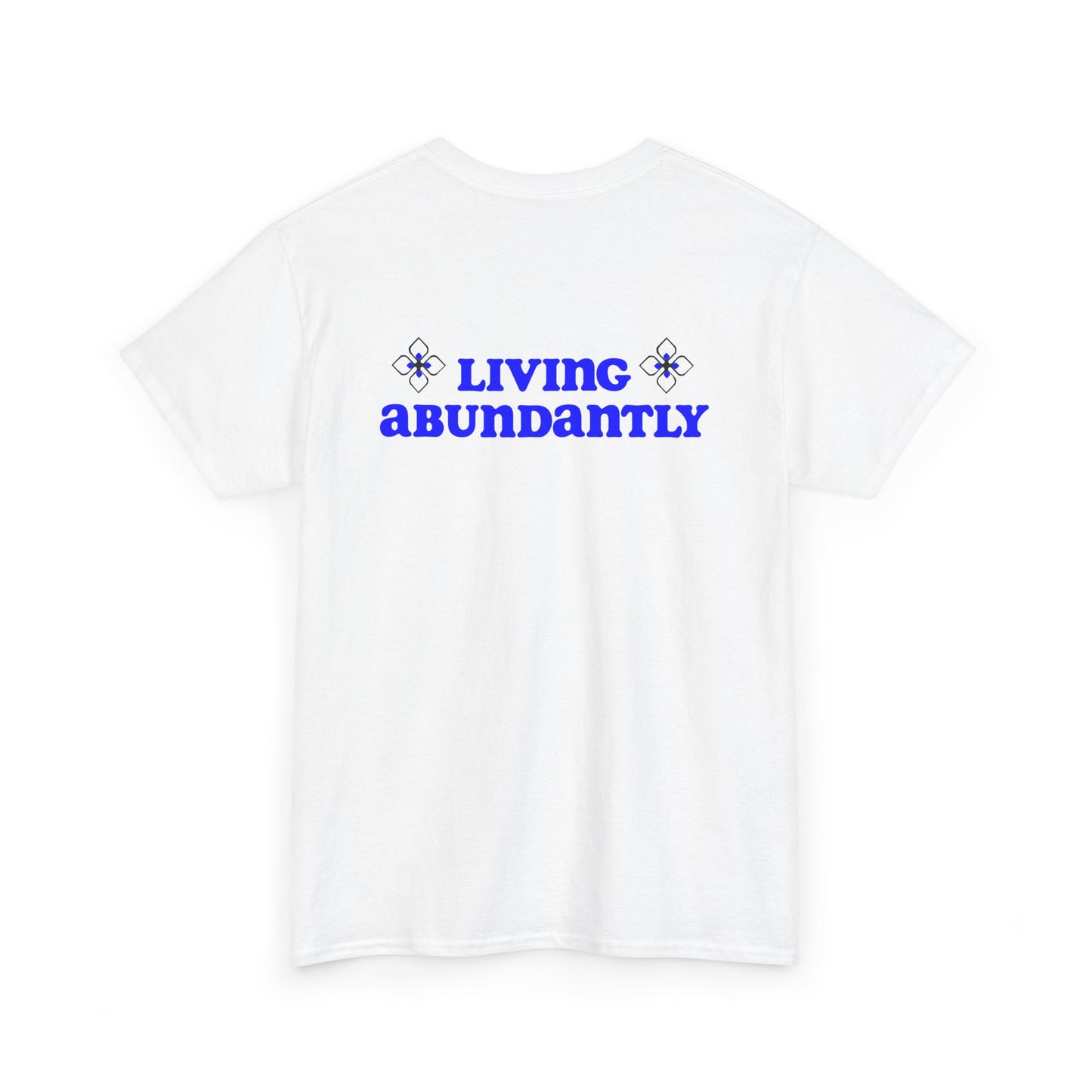 All Praises Tee — Living Abundantly Graphic T-Shirt