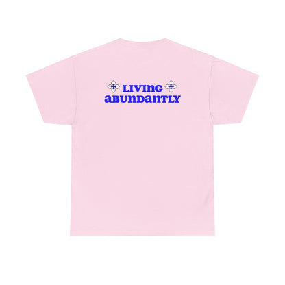 All Praises Tee — Living Abundantly Graphic T-Shirt