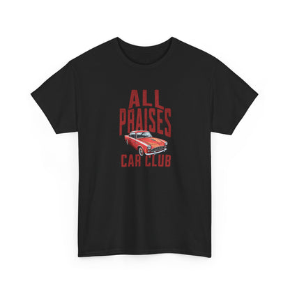 All Praises T-Shirt — Bold Vintage White Text  Tee