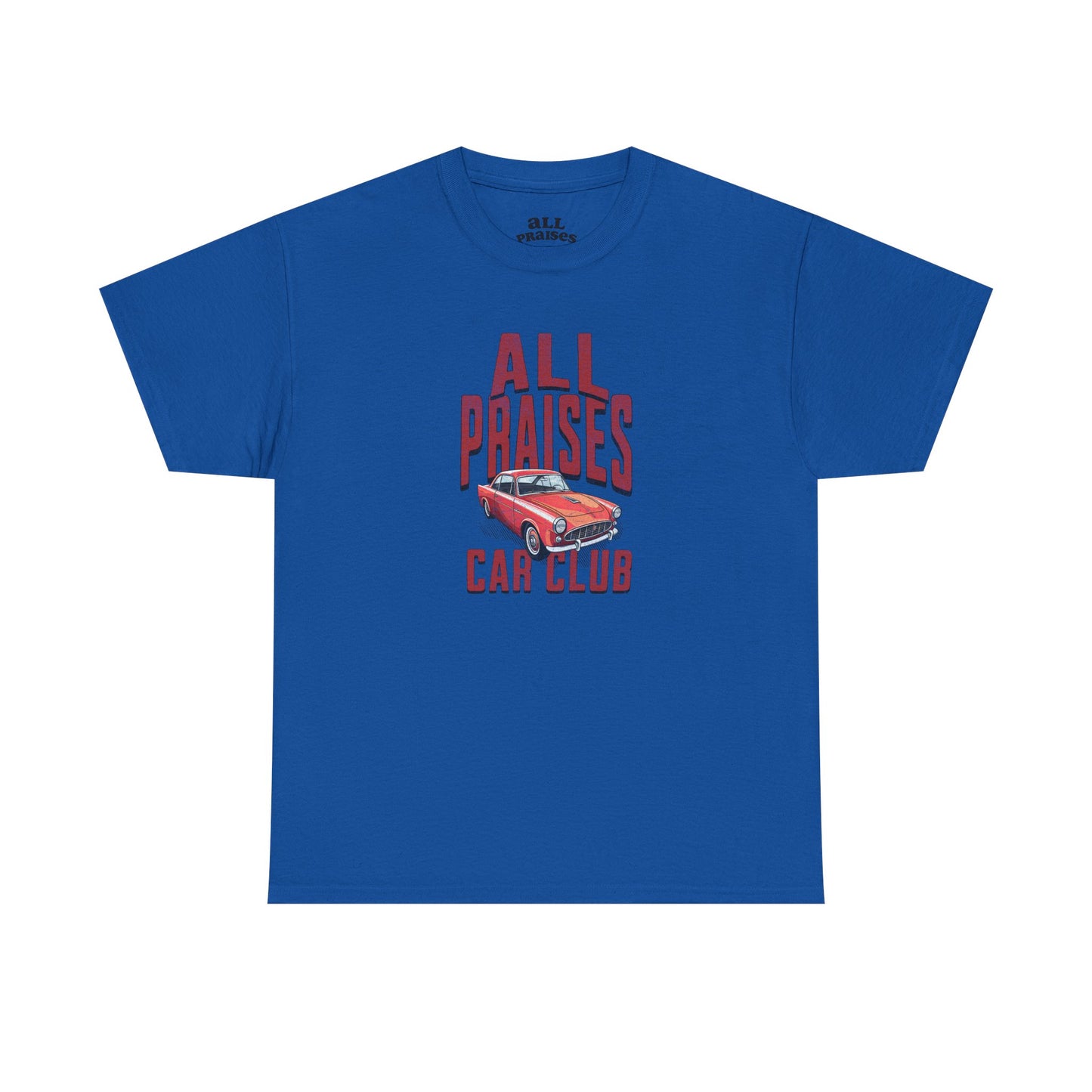 All Praises T-Shirt — Bold Vintage White Text  Tee
