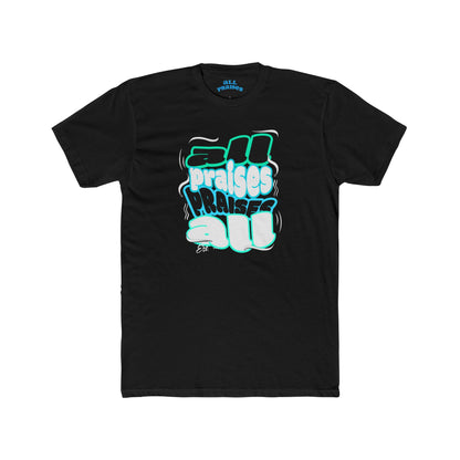 Praises All Graphic Tee — Retro 3D Text Christian T‑Shirt