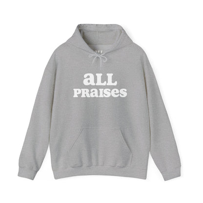 OG All Praises Hoodie — Retro Bold Faith Graphic Sweatshirt