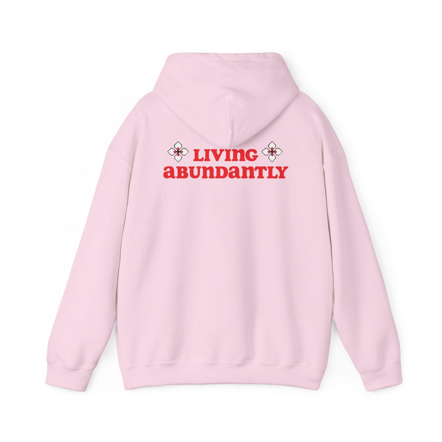 All Praises " Living Abundantly"  Heavy Blend™ Hooded Sweatshirt