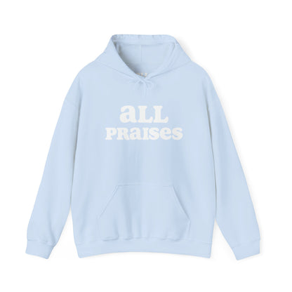 OG All Praises Hoodie — Retro Bold Faith Graphic Sweatshirt