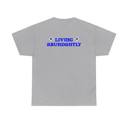 All Praises Tee — Living Abundantly Graphic T-Shirt