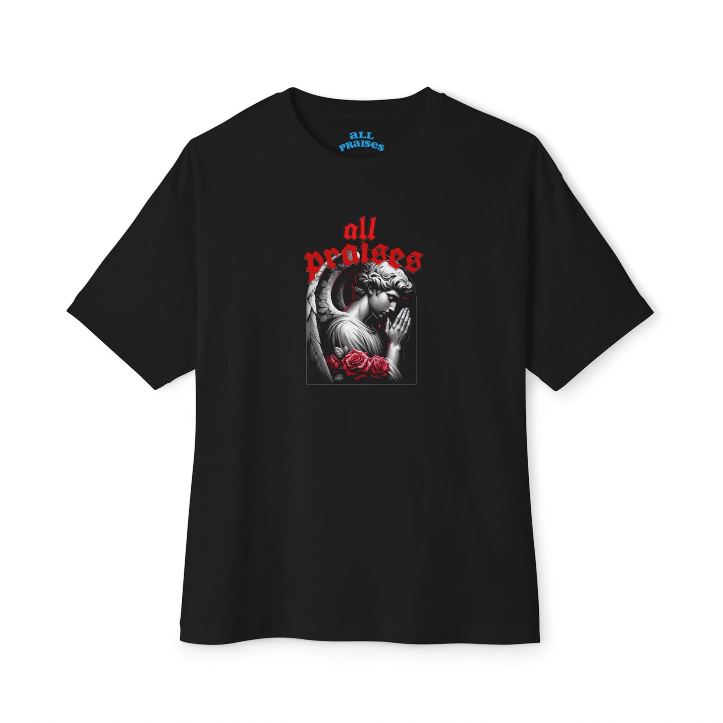 All Praises Tee — Gothic Prayer Graphic T-Shirt
