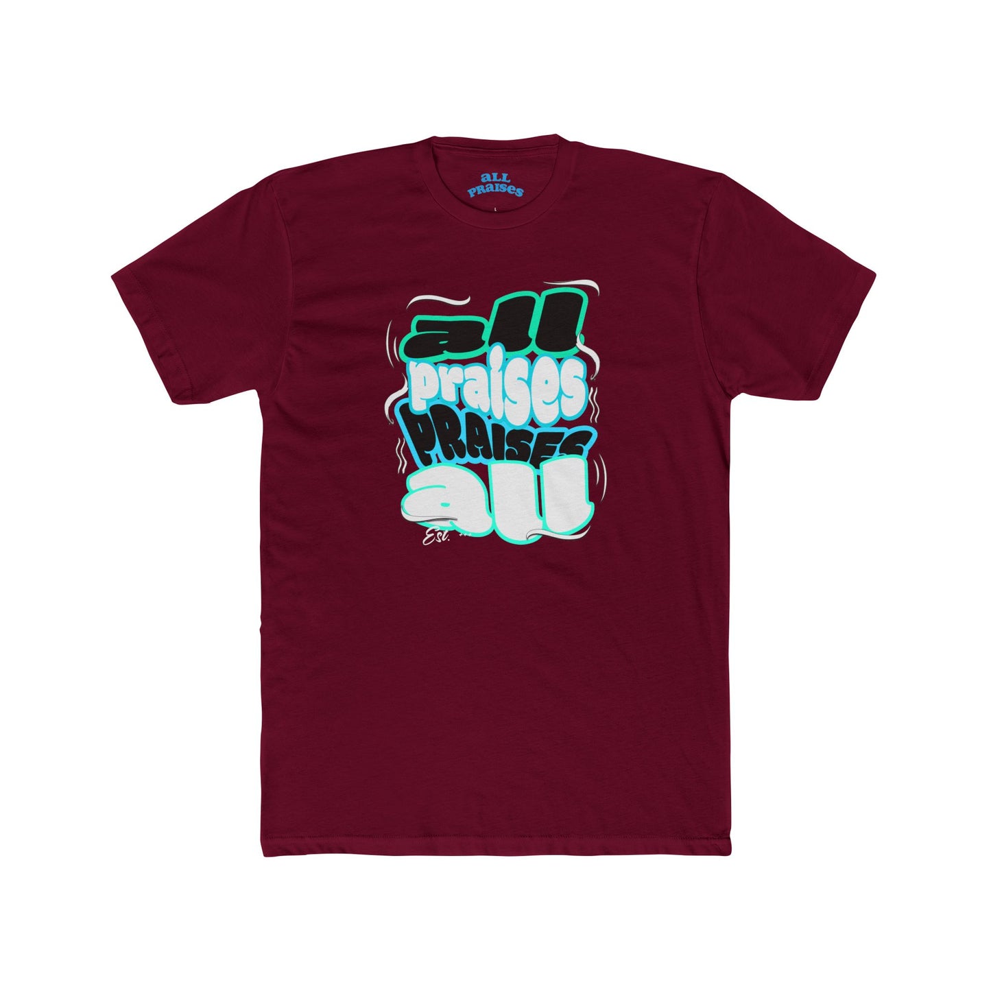 Praises All Graphic Tee — Retro 3D Text Christian T‑Shirt