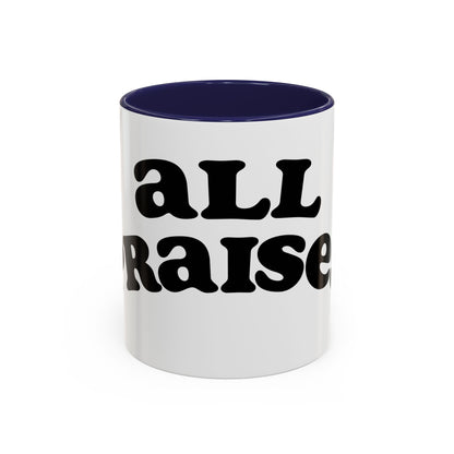 Coffee Mug — 'All Praises' Retro Script Accent Mug