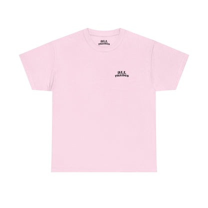 All Praises Tee — Minimalist Inspirational  T-Shirt