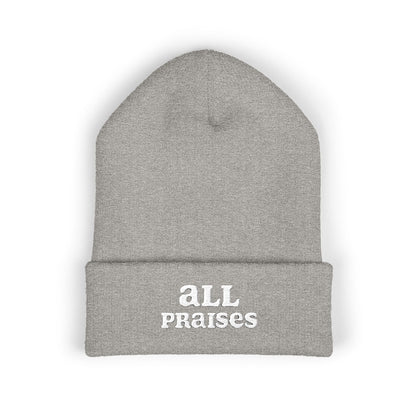 All Praises Embroidered Cuffed Beanie
