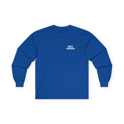 All Praises Long Sleeve Tee
